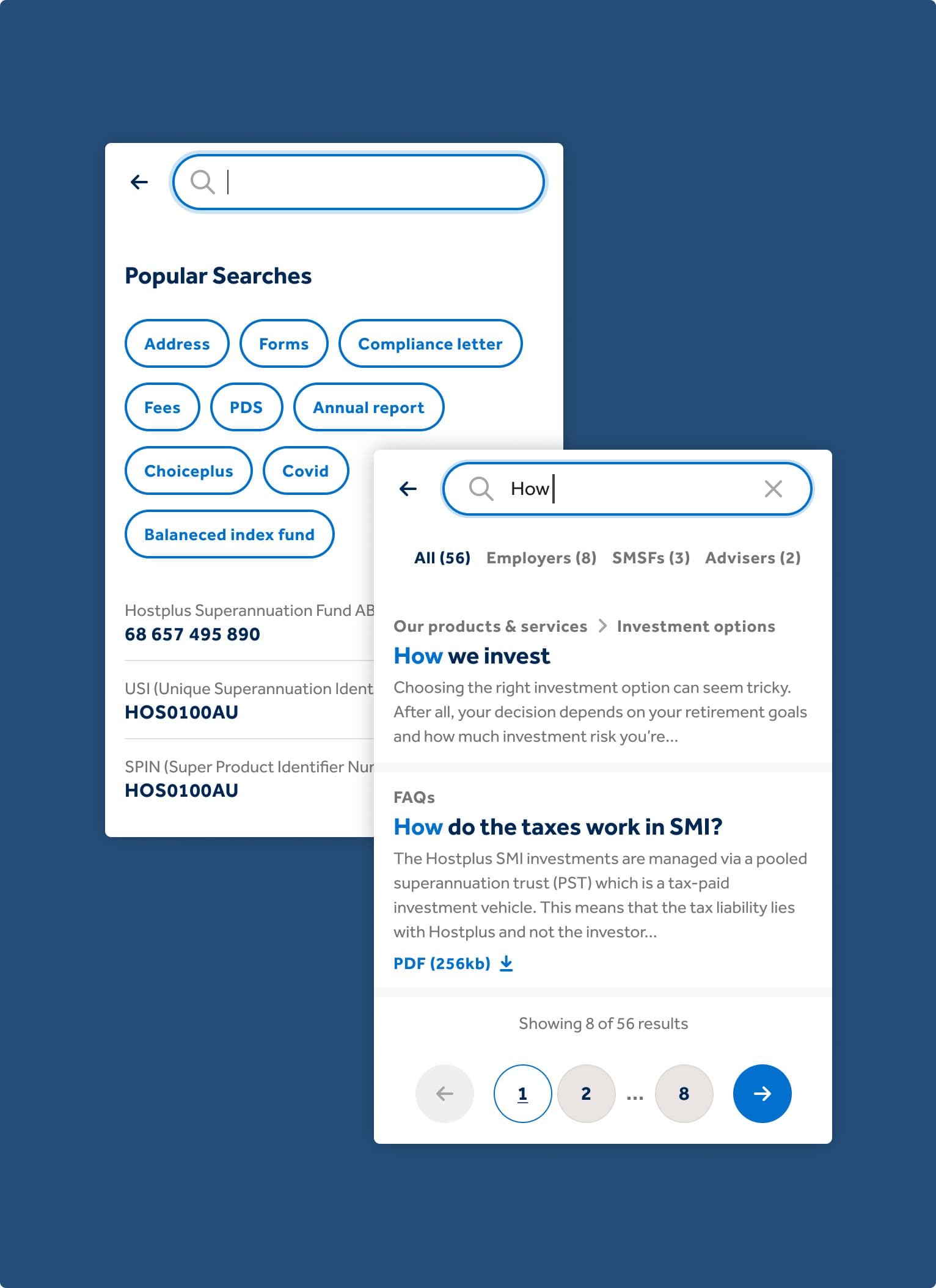 A screenshot of the Hostplus website’s search feature. The search bar is shown at the top, with popular searches like “Address,” “Forms,” “Compliance letter,” and “Fees” displayed as clickable buttons. Example search results are visible, including “How we invest” and “How do the taxes work in SMI?” with brief explanations and a link to a downloadable PDF.