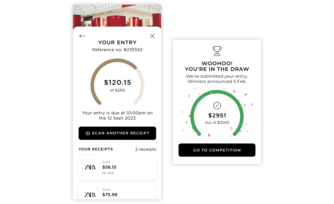 Two mobile screens from a shopping centre app. The first shows a competition entry with scanned receipts, remaining spend and submission details. The second screen shows entry confirmation for a prize draw, including total spend and a button to go to the competition.